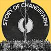 Story of Chandigarh
