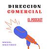 DIRECCION COMERCIAL el Podcast portada