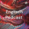 Englisch Podcast