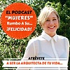 Mujeres Rumbo a s u Felicidad/Autoconocimiento/Desarrollo Personal/Autoestima/Motivacion