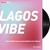 AFRICA LAGOS VIBE