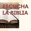 ESCUCHA LA BIBLIA