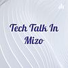 Tech Talk In Mizo корица