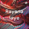 Rayana laye
