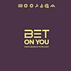 BET ON YOU - Endurance Podcast