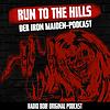 Run to the Hills! Der Iron Maiden-Podcast bei RADIO BOB!