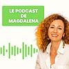 Le Podcast de Magdalena