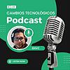 CAMBIOS TECNOLÓGICOS