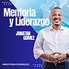 Mentoria y Liderazgo con Jonatan Gomez
