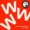 The Who What Wear Podcast portada