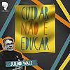 CUIDAR NÃO É EDUCAR portada