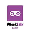 #GeekTalk Podcast - Spiele