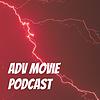 ADV Movie Podcast