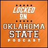 Locked On Oklahoma State - Daily Podcast On Oklahoma State Cowboys Football & Basketball 커버