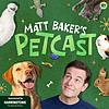 Matt Baker's Petcast cover