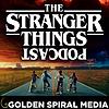 The Stranger Things Podcast
