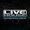 LIVE HOUSE Podcast