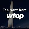 Top News from WTOP