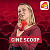 Ciné SCOOP - Radio SCOOP
