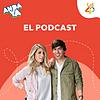 Anda Ya: El Podcast