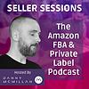 Seller Sessions Amazon FBA and Private Label