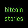 Bitcoin Stories