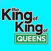The King of King of Queens