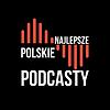 Najlepsze Polskie Podcasty