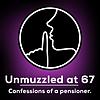 Unmuzzled at 67