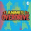 Animes Overdrive