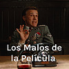 Los Malos de la Película portada