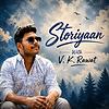 Storiyaan With V. K. Rawat