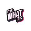 IT IS WHAT IT IS portada
