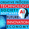 Tech, Innovation & Society - The Creative Process: Technology, AI, Software, Future, Economy, Science, Engineering & Robotics