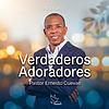 Verdaderos Adoradores - Pastor Ernesto Cuevas portada