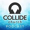 Collide Church