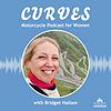 CURVES Motorcycle Podcast for Women cover