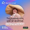 Renascença - As pessoas têm que se acalmar, imediatamente! capa