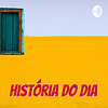 História Do Dia