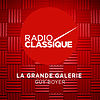La Grande Galerie de Radio Classique
