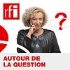 Autour de la question, le magazine de toutes les sciences