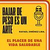 Bajar De Peso Es Un Arte. portada