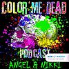 Color Me Dead Podcast корица