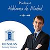 El podcast DE SALAS Luxury Homes