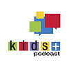 The Kids + Podcast