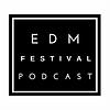 EDM Festival PODCAST ปก