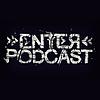 >>ENTER Podcast