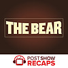 The Bear: A Post Show Recap