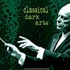 Classical Dark Arts