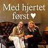 Med hjertet først
